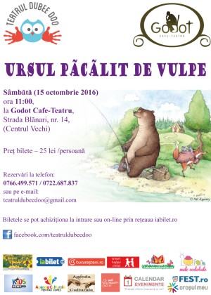 URSUL PACALIT DE VULPE, la Godot Cafe-Teatru URSUL PACALIT DE VULPE, la Godot Cafe-Teatru